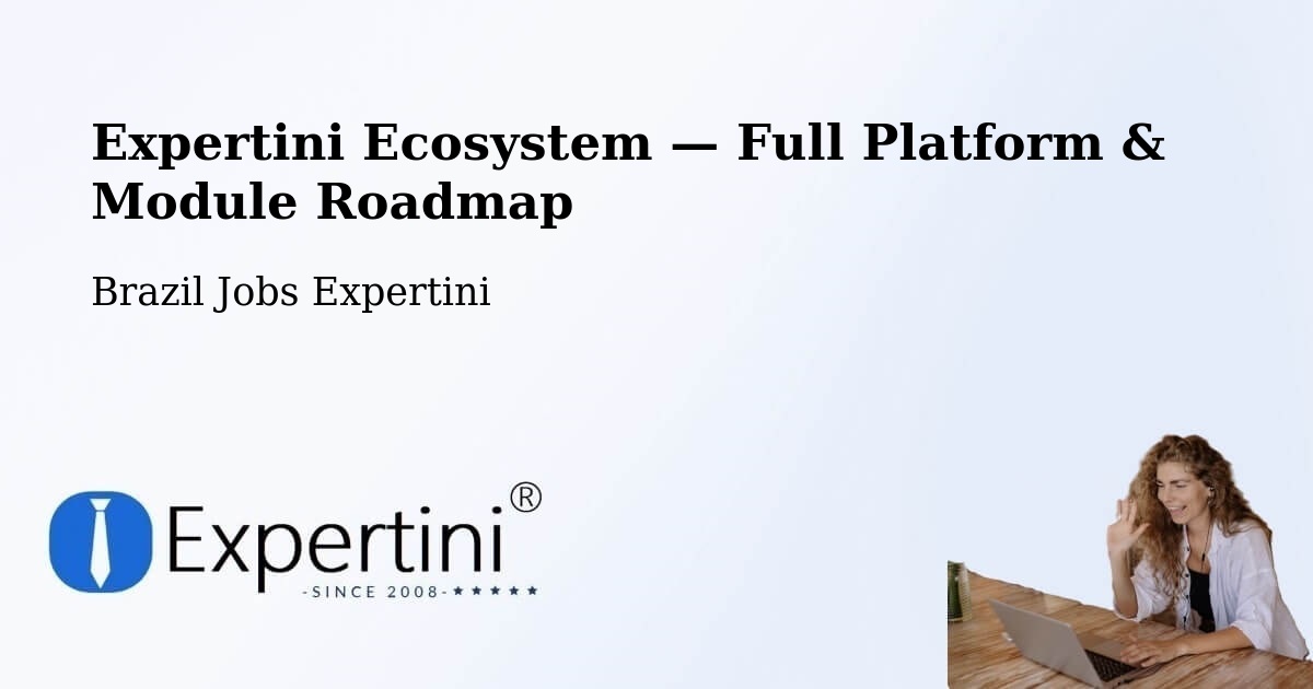 Expertini Ecosystem — Full Platform & Module Roadmap – Gaspar